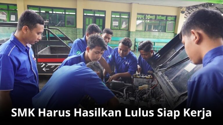 SMK Harus Hasilkan Lulus Siap Kerja